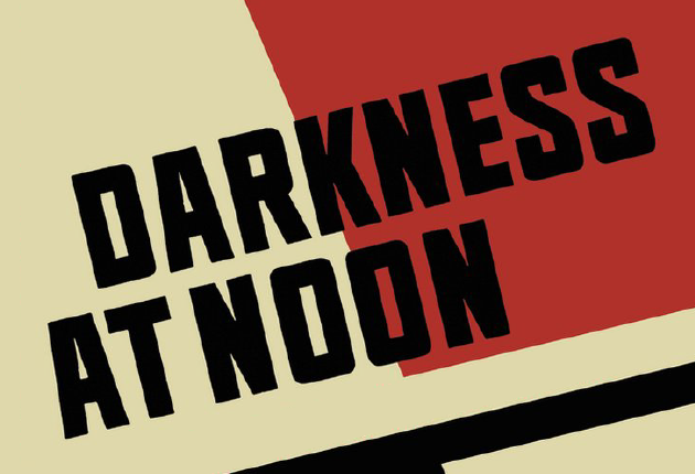 Darkness at Noon