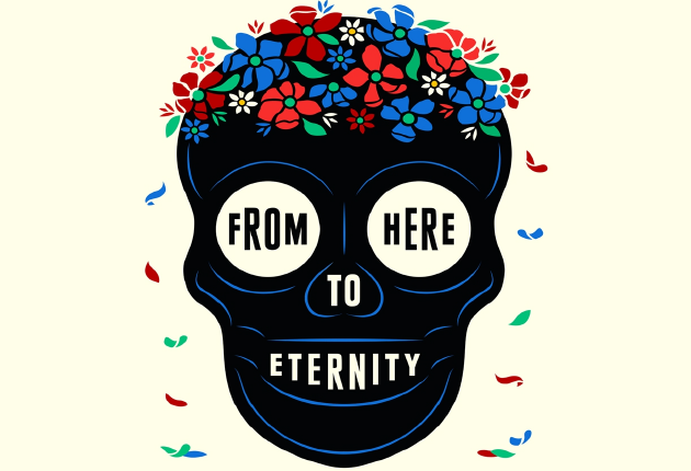 From Here to Eternity