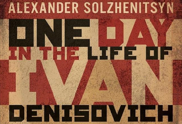 One Day in the Life of Ivan Denisovich