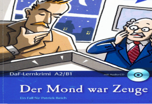 Der Mond war Zeuge