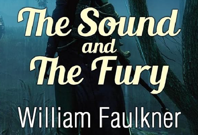 The Sound and the Fury