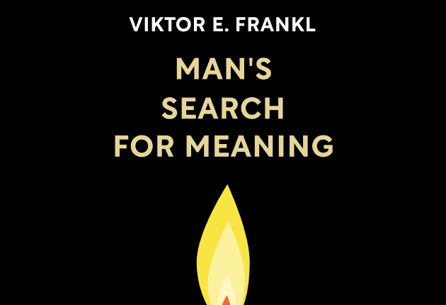 Man's Search For Meaning